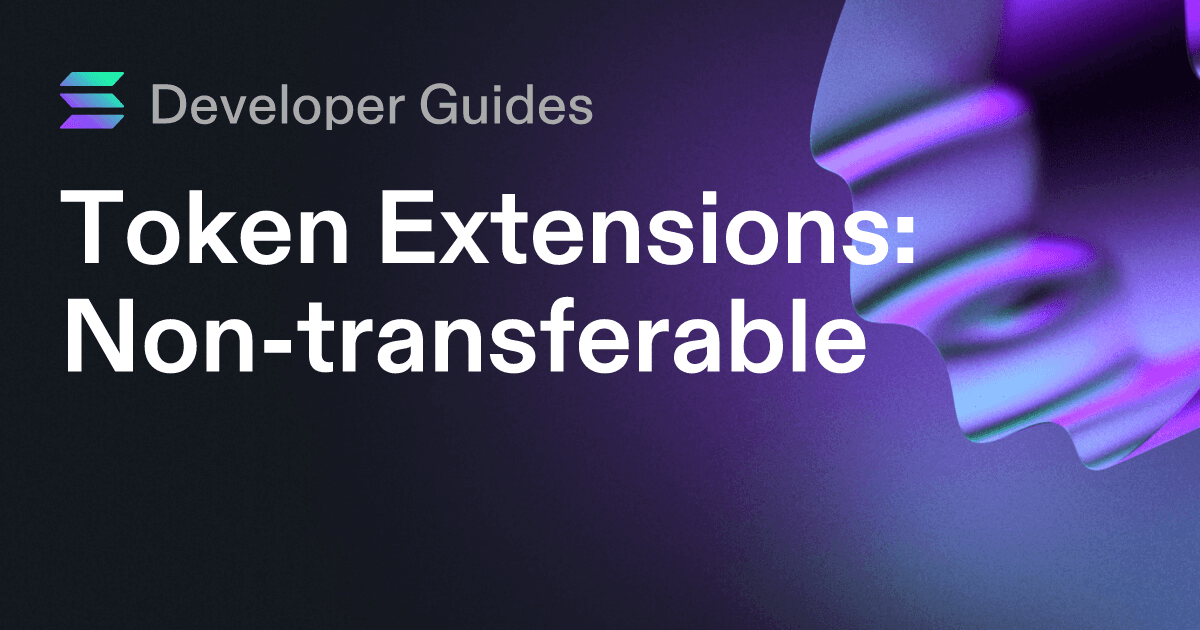 How to use the Non-transferable extension